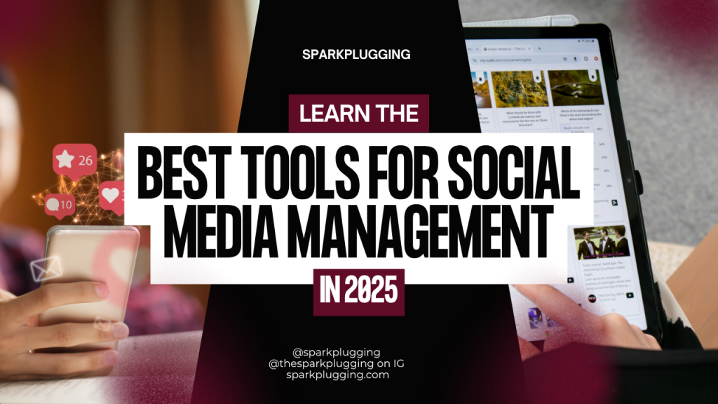 Best Tools for social media management in 2025