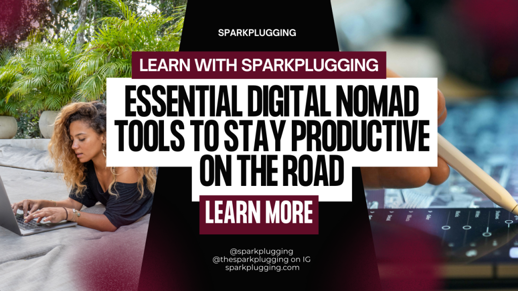 Essential Digital Nomad Tools to Stay Productive on the Road