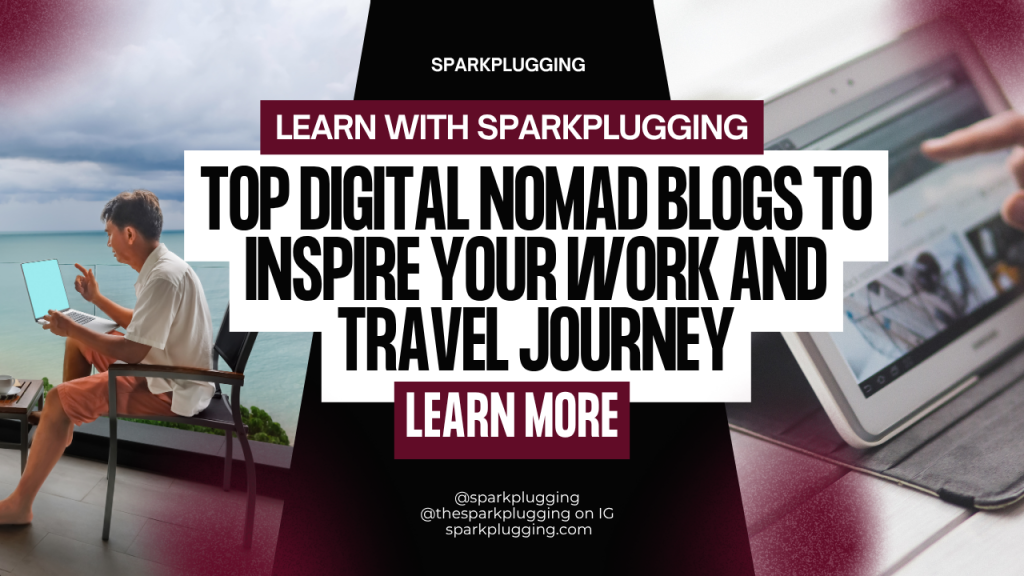 Top Digital Nomad Blogs to Inspire Your Work and Travel Journey