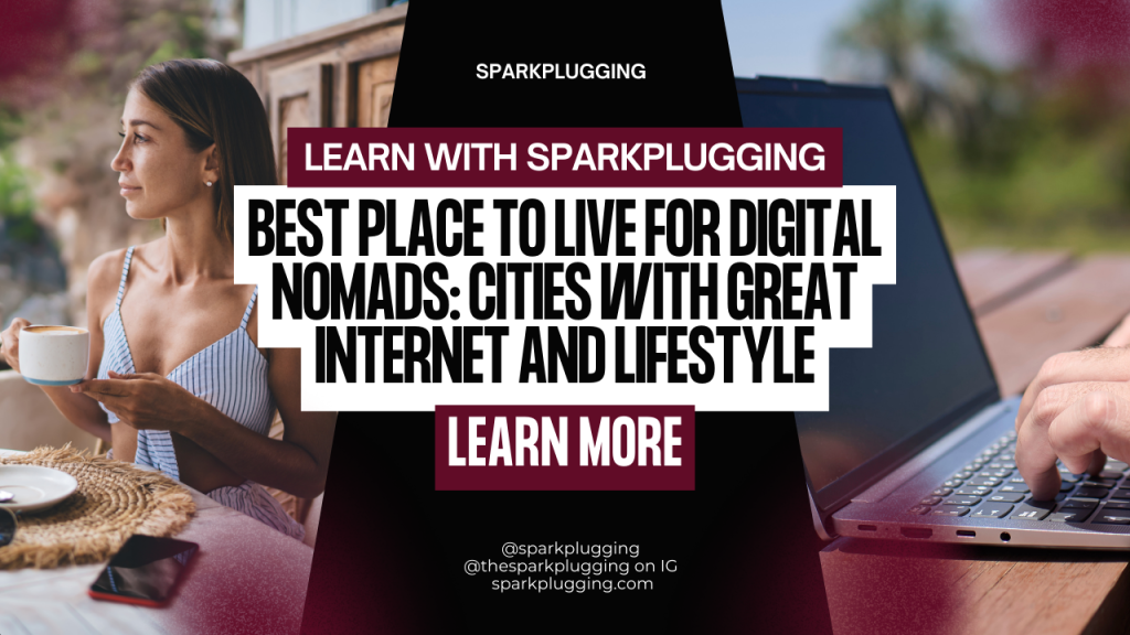 Best Place to Live for Digital Nomads Cities with Great Internet and Lifestyle